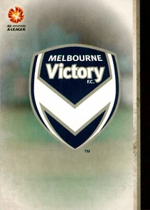 2015 2016 MELBOURNE VICTORY A-League Card CLUB LOGO - Bild 1 von 3