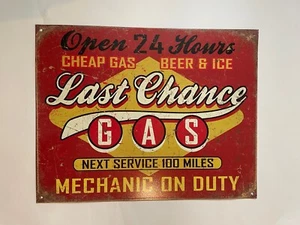 "Last Chance Gas Vintage-Stil Blechschild für Garage/Geschäft/Mann Höhle 12,5"" x 16"" - Bild 1 von 2
