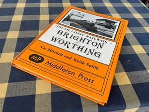 Middleton Press South Coast Railways Brighton to Worthing - Imagen 1 de 2