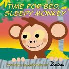 Time For Bed, Sleepy Monkey By Dailon (English) Paperback Book