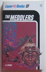 37 The Meddlers (Signed by J.F. Bone) 1976 PB Laser Books - Picture 1 of 2