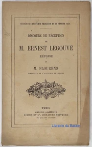 Discours de réception M. Ernest Legouvé Réponse de M. Flourens Académie Fr 1874 - Imagen 1 de 1