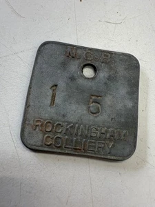 OLD NCB 15 ROCKINGHAM COLLIERY MINERS PIT CHECK TOKEN - Picture 1 of 2