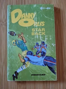 1957 DANNY ORLIS STAR BACK FOOTBALL PAPERBACK, Benard Palmer - Picture 1 of 4
