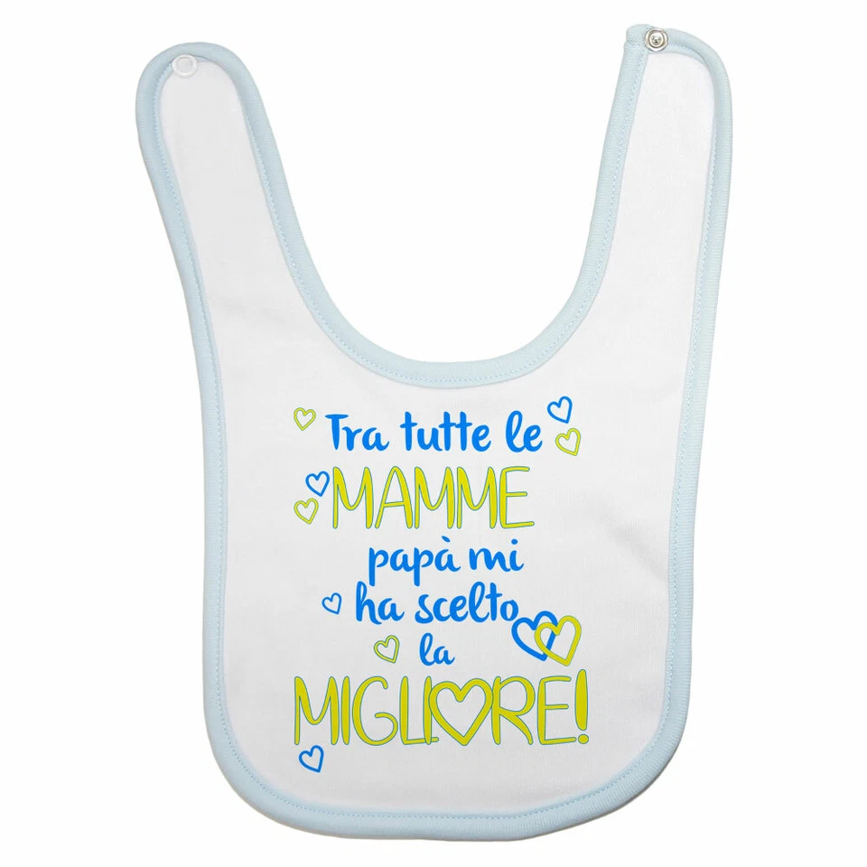 Bavaglino neonato tra tutte le mamme papà ha scelto la migliore - Immagine 1 di 1