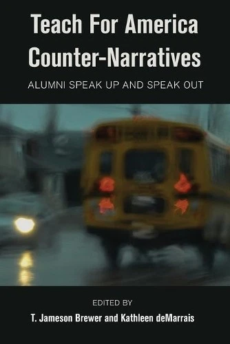 Rochelle Brock Teach For America Counter-Narratives (Paperback) - Image 1 of 1