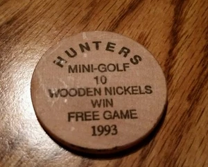 Ficha de níquel de madera Hunters mini-golf 1993 - Imagen 1 de 2