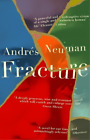 Andrés Neuman Fracture (Paperback)