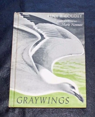 GRAYWINGS ~ Alice E Goudey  ~ Ex Library ~ Charles Scribner's Sons ~ 1964 HC - Image 1 of 4