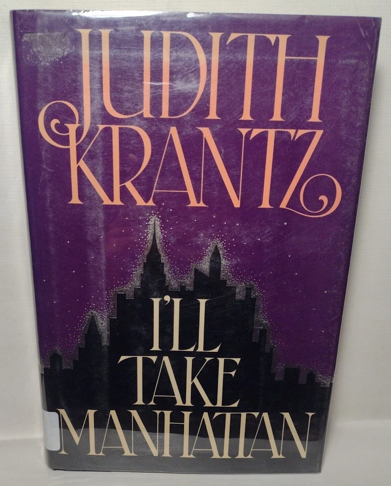 I'll Take Manhattan by Judith Krantz -1986 -1st edition -Ex Library Hardcover - Image 1 of 4