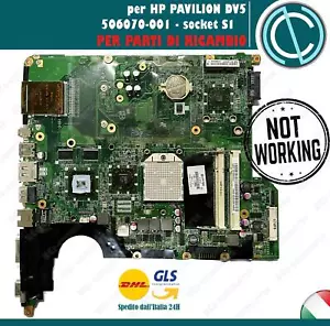 SCHEDA MADRE HP PAVILION DV5 MOTHER BOARD LOGIC 506070-001 SOCKET S1 AMD - Imagen 1 de 2