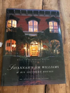 Savannah's Jim Williams & His Southern Houses SIGNED 5th Printing - Picture 1 of 4