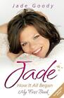 Jade: Fighting to the End by Jade Goody (English) Paperback Book