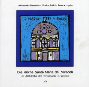 Die Kirche Santa Maria dei Miracoli. Die Architektur der Renaissance in Venedig - Picture 1 of 1