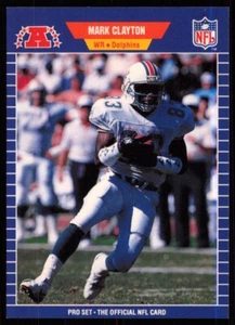 1989 Pro Set Mark Clayton Miami Dolphins #213 - Picture 1 of 2