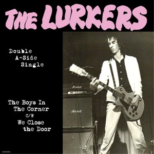 The Lurkers The Boys in the Corner/We Close the Door (Vinyl) (UK IMPORT) - Picture 1 of 1
