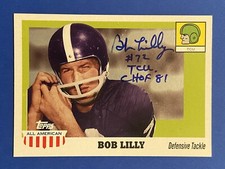 BOB LILLY HOF Signed 2005 Topps All American #26 TCU Horned Frogs Autograph Auto