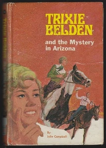 Trixie Belden Mystery in Arizona #6 Girl Series Julie Campbell 1970 Mary Stevens - Picture 1 of 1
