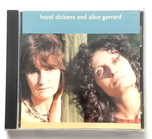 Hazel Dickens & Alice Gerrard (CD 1998 Rounder) Appalachian Folk Bluegrass NEW/O - Picture 1 of 2