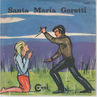 Mirella Trio Marine ?Vinyl 7 " 45 Rpm Santa Maria Goretti (Part I & Ii) New