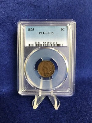 1875 Indian Head Cent 1c Penny *PCGS F15 Choice Fine* Solid Certified Example - Image 1 of 4