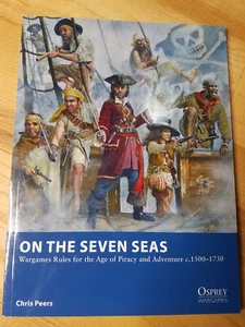 Osprey Wargames On the Seven Seas Chris Peers SC - Imagen 1 de 1