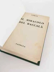 EDWIN CERIO Il Miracolo del Baccalà Napoli Capri Merluzzo Casella Editore 1938 - Foto 1 di 2