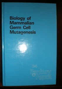 Biology of Mammalian Germ-Cell Mutagenesis COPYRIGHT 1990 461 PAGES LIKE NEW - Picture 1 of 1