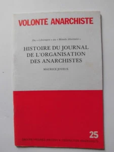 Histoire journal organisation Anarchistes M. JOYEUX VOLONTE ANARCHISTE n°25 1984 - Picture 1 of 2