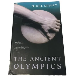 Libro de Juegos Olímpicos de Deportes Históricos The Ancient Olympics OXFORD NIGEL SPIVEY - Imagen 1 de 10