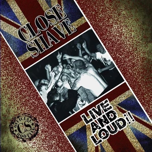 Close Shave Live and Loud ( Ltd.Black (Vinyl) (UK IMPORT) - Picture 1 of 1