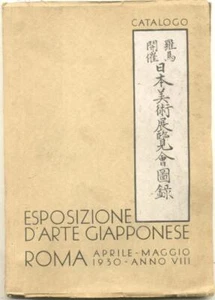 ESPOSIZIONE D'ARTE GIAPPONESE. Catalogo della mostra. Roma, 1930 - Foto 1 di 1