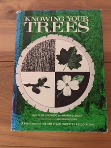 Knowing Your Trees by G.H. Collingwood 1978 hardcover - Picture 1 of 4