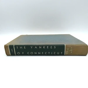 W Storrs LEE / The Yankees of Connecticut First Edition 1957 HC Book - Picture 1 of 6