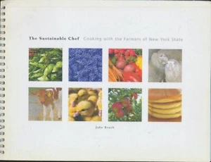 The Sustainable Chef - Cooking with the Farmers of New York State - Picture 1 of 1