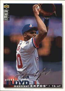1995 (EXPOS) Collector's Choice Silver Signature #240 Cliff Floyd