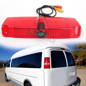 Rear 3rd Brake Light Backup Camera For Chevrolet Express GMC Savana Van 2003-19 - Picture 1 of 18