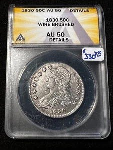 1830 CAPPED BUST HALF DOLLAR ANACS AU 50 DETAILS WIRE BRUSHED - Picture 1 of 4
