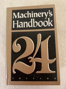 Machinery's Handbook 24 Thumb Indexed 1992 HC VG - Picture 1 of 18