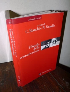Bianchi/Vassallo,FILOSOFIA DELLA COMUNICAZIONE,2005 Laterza MANUALI - Bild 1 von 4