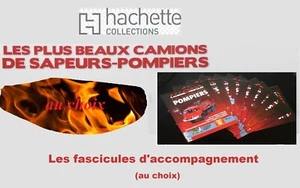 Camions & Véhicules des Sapeurs Pompiers Fascicules d'accompagnement (au choix) - Photo 1/130