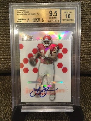 2003 Finest Larry Johnson RC Refractor AUTO /199 BGS 9.5 GEM MINT W/10 AUTO POP9 - Image 1 of 4