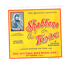 12Oz Shabbona Tonic A Cereal Beverage By The Ottawa Brewing Assn   Ottawa  Ill