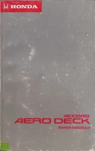 HONDA ACCORD 4 AERO DECK Betriebsanleitung 1992 Bedienungsanleitung Handbuch BA - Picture 1 of 1
