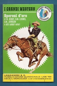 GGN-279-SPERONI D'ORO-AUTORI VARI-I GRANDI WESTERN-1976 LONGANESI N.157 - Foto 1 di 2