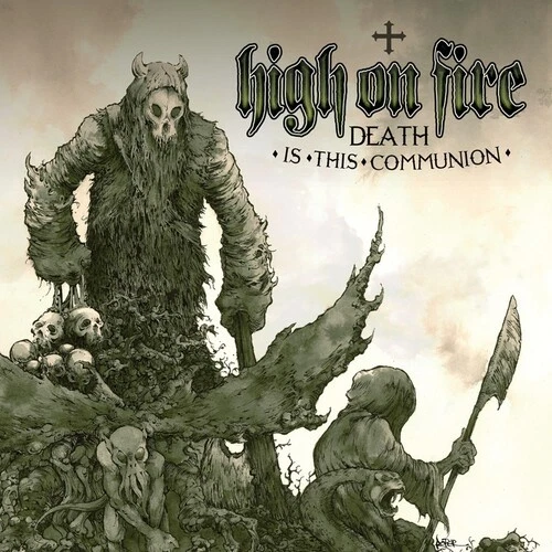 High on Fire - Death Is This Communion [New CD] - Image 1 of 1