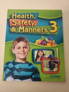 Health Safety and Manners - Abeka 3rd Grade 3 Health Student Textbook - Bild 1 von 1
