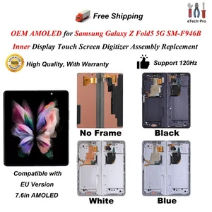OEM Inner Screen For Samsung Galaxy Z Fold5 F946B AMOLED Display Touch Screen - Picture 1 of 25