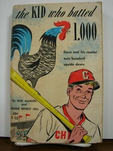 The Kid Who Batted 1.000: by Bob Allison & Frank Hill(1963, Paperback) 5637 - Foto 1 di 3