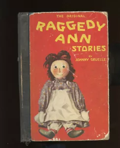 Gruelle, Johnny: The Original Raggedy Ann Stories HB/No DJ 1st/Later - Picture 1 of 5